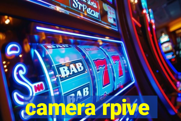 camera rpive